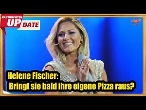 Helene Fischer: Bringt sie bald ihre eigene Pizza raus?