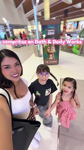 compritas en Bath & Body Works con mis niñas🩷 #bathandbodyworks #mamá #madrastra #familia