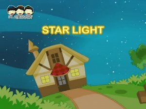 STAR LIGHT（歌曲）《说说唱唱英语童谣》Nursery Rhymes （完整版 请签购372粉丝俱乐部）