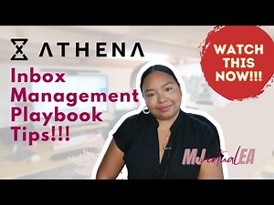 Athena Inbox Management Playbook Tips 2023!