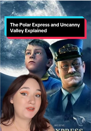 The Polar Express and Uncanny Valley Explained
