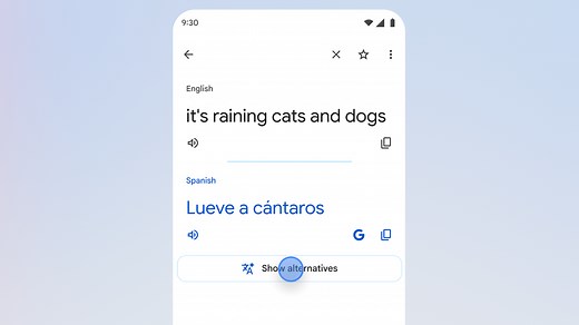 Get more context and understand translations more deeply with new AI-powered updates in Translate.