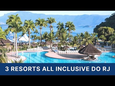 3 All-Inclusive Resorts in Rio de Janeiro