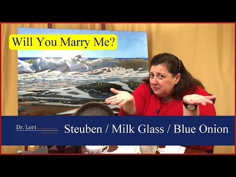 Marry Me? Steuben & Milk Glass, Blue Onion, Left Facing Cameos, Brass, Values, more | Ask Dr. Lori