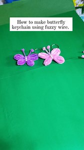 14K views · 149 reactions | How to make butterfly keychain using fuzzy wire. #fyiシ゚viralシ #reelsfbシ #reelsfacebook #fuzzywireflower #How #crafting | Catherine Ardiente | Facebook