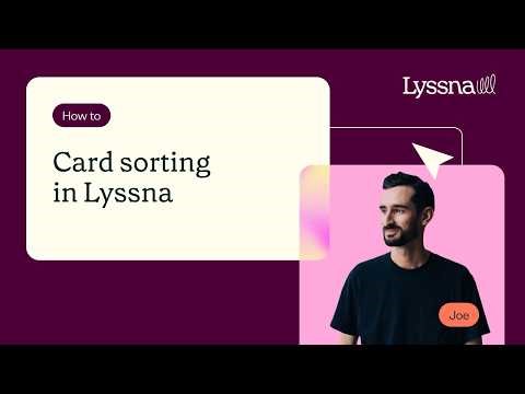 Card sorting in Lyssna: How to set up, run, and analyze a card sort study