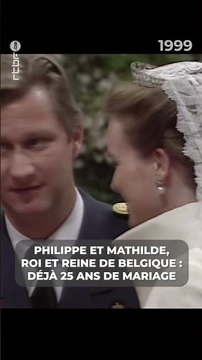 Philippe et Mathilde : 25 ans de mariage pour le Roi et Reine de #belgique #rtbf #archives #shorts