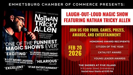 Comedian/magician Nathan Tricky Allen is performing LIVE on Friday, February 20 at the Emmetsburg Chamber's Annual Celebration. Grab tickets online or at the Chamber office. 🎫🎙️ The evening includes a buffet of delicious hors d'oeuvres and desserts, a short program and awards ceremony, followed by terrific entertainment by Nathan Tricky Allen! Plus don't miss out pay-to-play fun – try out PLINKO and our mystery grab bag game. | Emmetsburg Chamber of Commerce