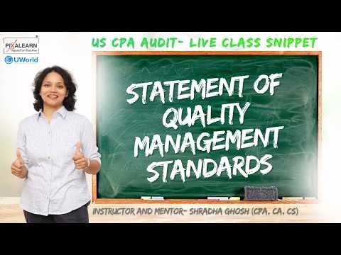 Statement of Quality Management Standards- US CPA Audit #pixalearn