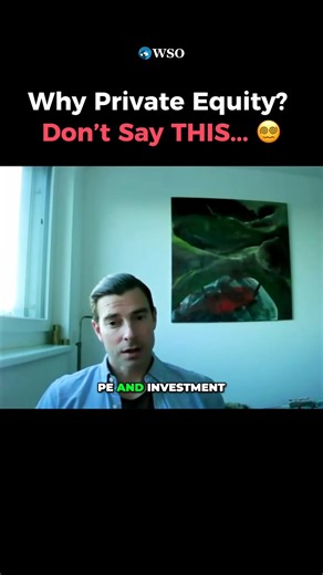 🤨 Struggling with how to answer “Why Private Equity” in interviews? 🎯 Focus on why it excites you personally. 💬 Talk about what draws you in: due diligence, operational improvement, or diving into new industries. Even better? 😎 Back it up with a personal story that proves you’re genuinely interested in the work. 👨‍💼 Need expert guidance from mentors like Tim? ✅ Apply to WSO Academy now 👉 https://www.wallstreetoasis.com/academy?affiliate=socialwinner-facebook #privateequity #wallstreet #in