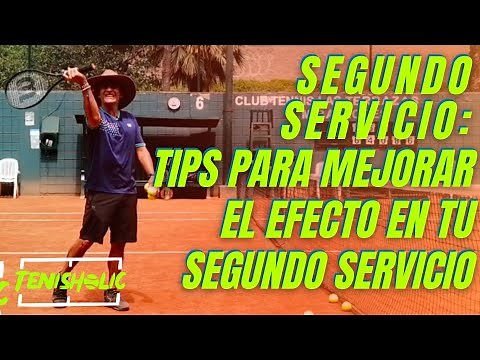 Como tener un buen segundo servicio en el tenis. Tips para mejorar tus efectos.