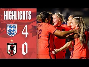 England 4-0 Japan | Jess Park Scores On Debut As Lionesses Put Four Past Japan | Highlights