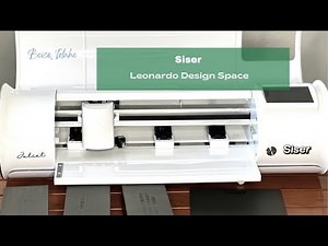 Siser Leonaro Design Studio Walkthrough