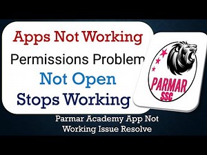 How To Fix Parmar Academy App not working | Not Open | Space Issue | Network & Permissions Issue