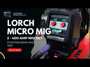 Simple and Easy to Use, Check Out this Lorch Micro MIG Welder Demo