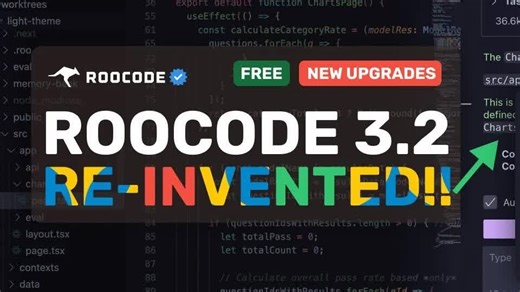 RooCode 3.19（升级版） + 无限量免费API接口：本次升级重新定义了AI编程工具！