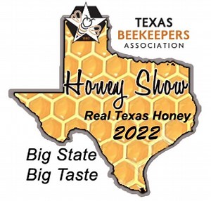 Texas Honey Show - Texas Beekeepers Association