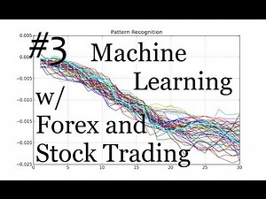 Machine Learning and Pattern Recognition for Stocks and Forex Part 3