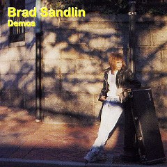 Brad Sandlin - Demos