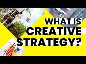 What Is CREATIVE STRATEGY?