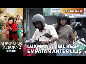 NGANTER LILIS! Karena Parman Ga Bisa Jadi Lukman Yang Nganter Lilis | SUPARMAN REBORN EPS 30 (3/4)