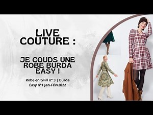 LIVE : Je couds une robe Burda easy !