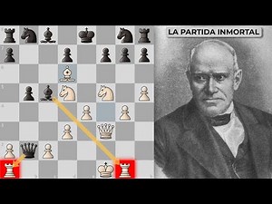 La Partida De Ajedrez Más Famosa De La Historia — El Juego Inmortal (1851)
