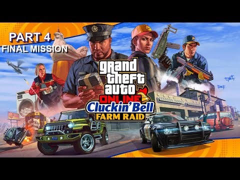 GTA V Online: Cluckin’ Bell Farm Raid FINAL Mission Walkthrough – Part 4 | Epic Finale Gameplay
