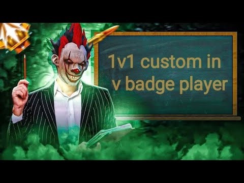 1vs1 custom in V badge player | AL GOD GRV | video