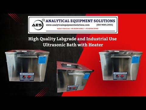 High-Quality Lab-Grade & Industrial Ultrasonic Bath with Heater | AES Make