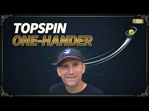 Shape the Ball: Topspin One-Hand Backhand Live