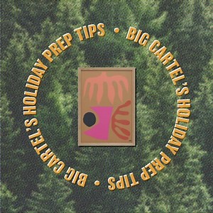 6 comments | With the holidays just around the corner, here's a few tips to get you prepped for the season  https://buff.ly/2pMdB1j | Big Cartel | Facebook