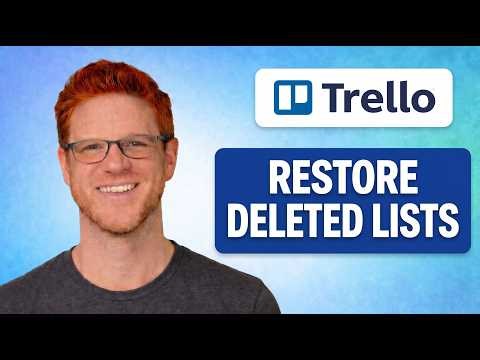 How To Restore Deleted Lists On Trello [EASY GUIDE]