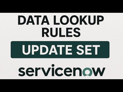 Class 09 Data Look Up Rules and Update Set