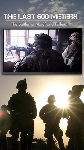 The Last 600 Meters: The Battles of Najaf and Fallujah In 2004, the...