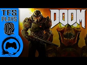 DOOM - 02 - TFS Plays (TeamFourStar)