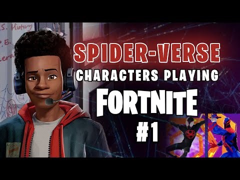Spider-Verse Characters Playing Fortnite Compilation 1