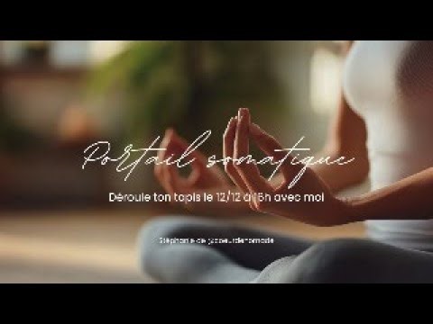 Portail 12/12 - pratique Somatique