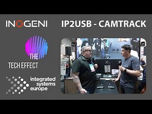 INOGENI's CAMTRACK is a Game Changer — Full Demo at ISE 2026 (The Tech Effect) (USB/HDMI/IP/NDI CAM)