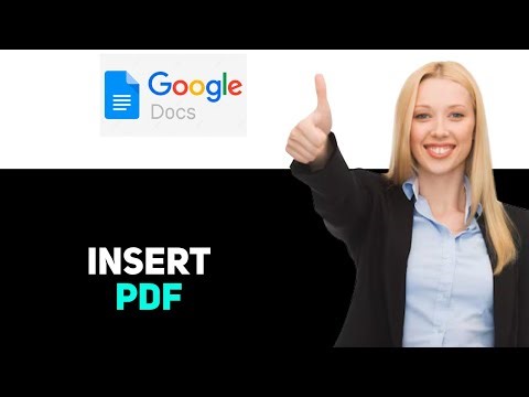 How to Insert PDF Into Google Docs 2025