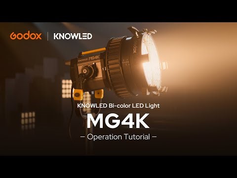 Operation Tutorial - Godox KNOWLED MG4K