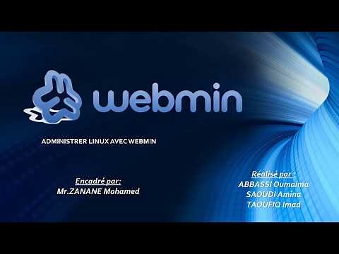 TUTORIEL: Administrer Un Système Linux/Unix avec WEBMIN