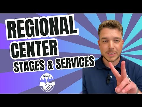 California's Regional Center: Stages and Services
