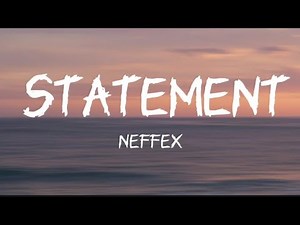 Statement - Neffex (lyrics) (1 hour version)