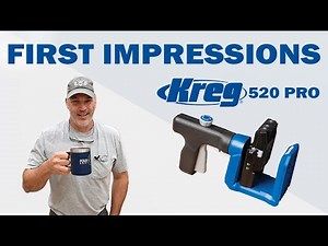 Kreg 520 Pro Unboxing and Use
