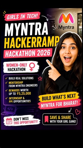 🚨 Girls in Engineering, DON'T Miss Myntra HackerRamp2026! 💖 #coderush#codingsuccess #trending #fyp