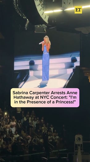 Pop princess meets the Princess of Genovia! 👑 Sabrina Carpenter arrested Anne Hathaway for being "the most perfect princess in the world" during her concert at Madison Square Garden. | Entertainment Tonight