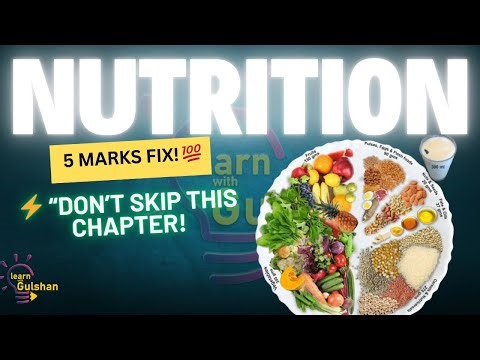 Class 10 Science Topic– Nutrition | Complete Topic in One Shot 🚀 |
