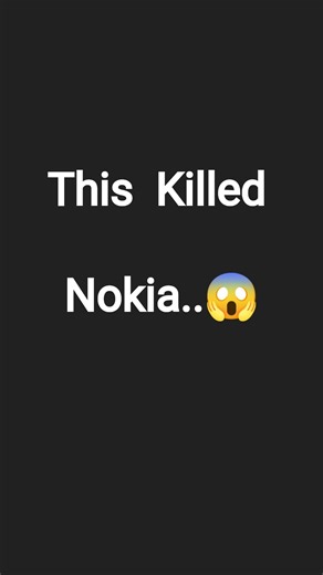Nokia Galat Nahi tha bus late ho Gaya #nokia #businessstory #trending #Techstory