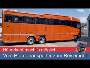Vom Pferdetransporter zum Reisemobil, Sprinter, MAN, VW Crafter, Fiat Ducato - Hünerkopf / womoclick